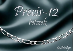 Precis 12 - řetízek nerez ocel